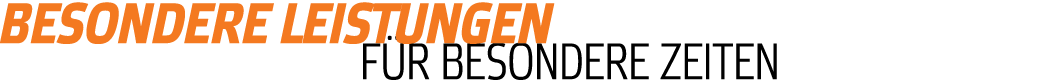 Besondere Leistungen    f r besondere Zeiten